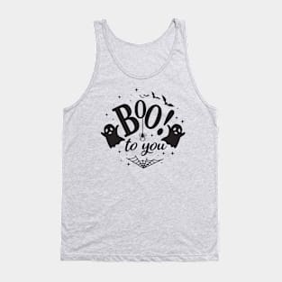 Boo to You Tank Top